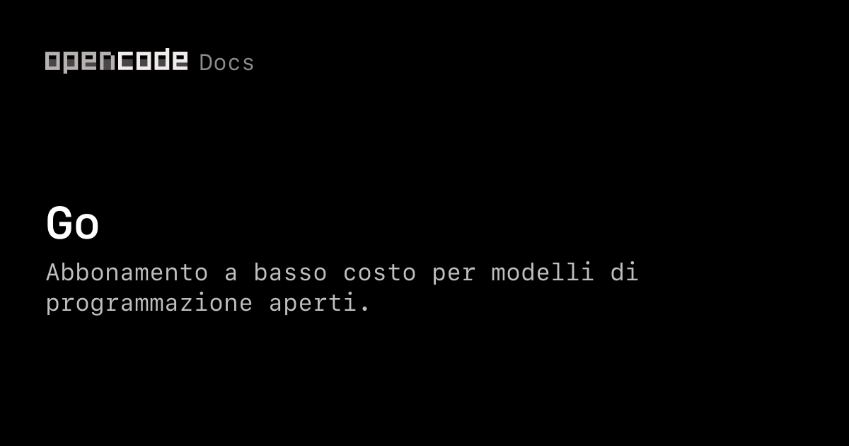 Open Code Go Go | OpenCode