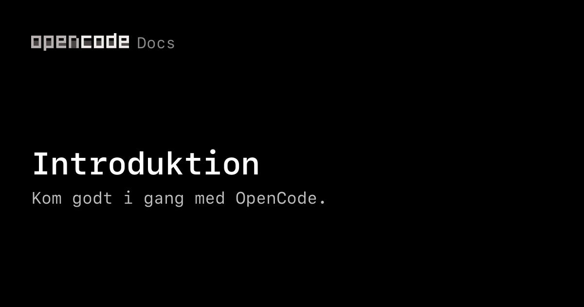 Introduktion | OpenCode