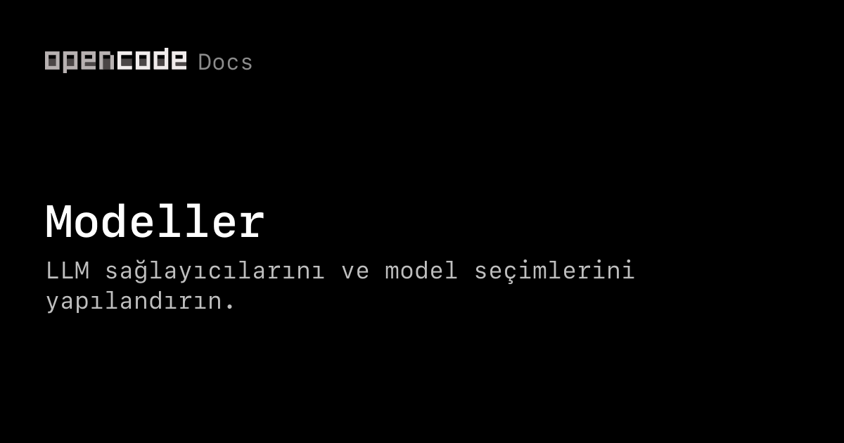 Modeller | OpenCode