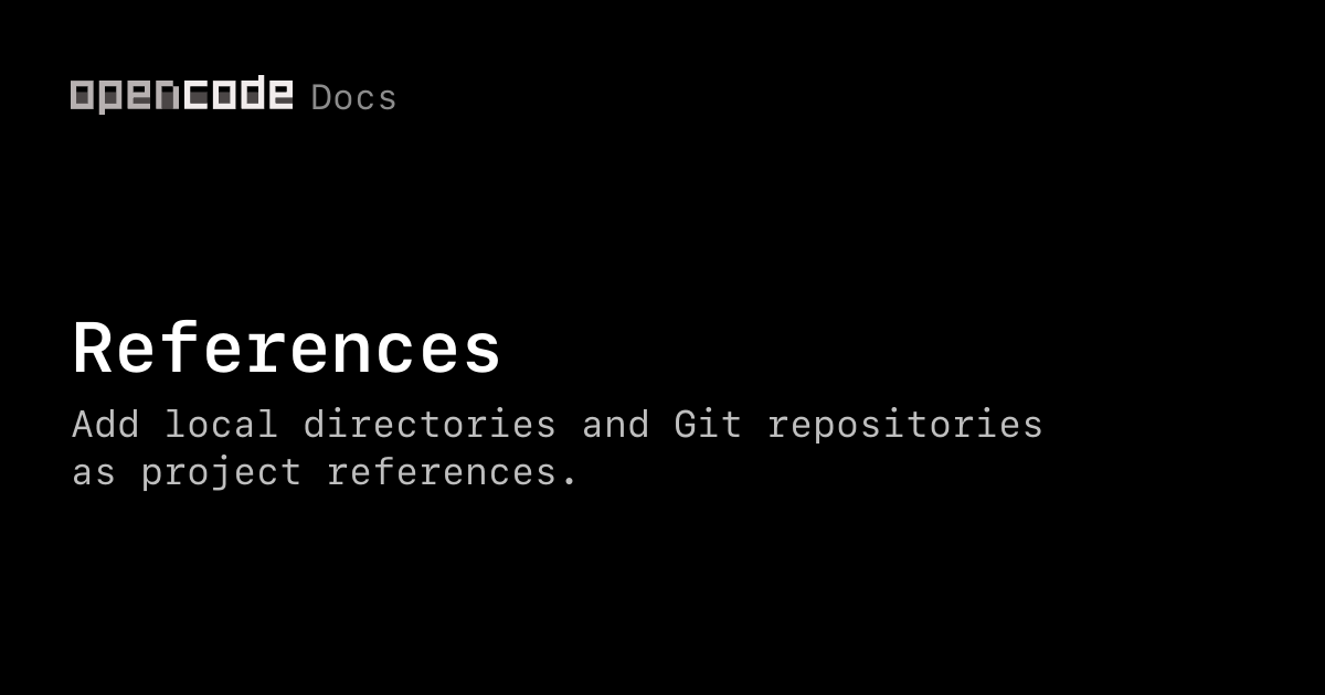 References | OpenCode