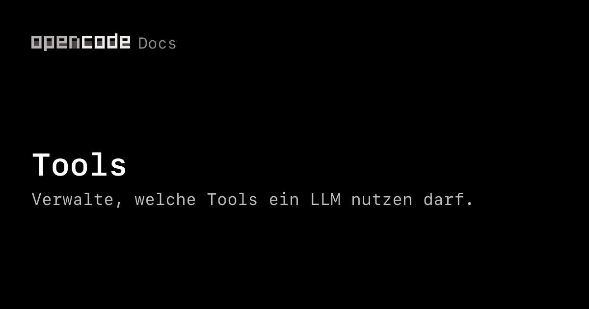 Tools - OpenCode