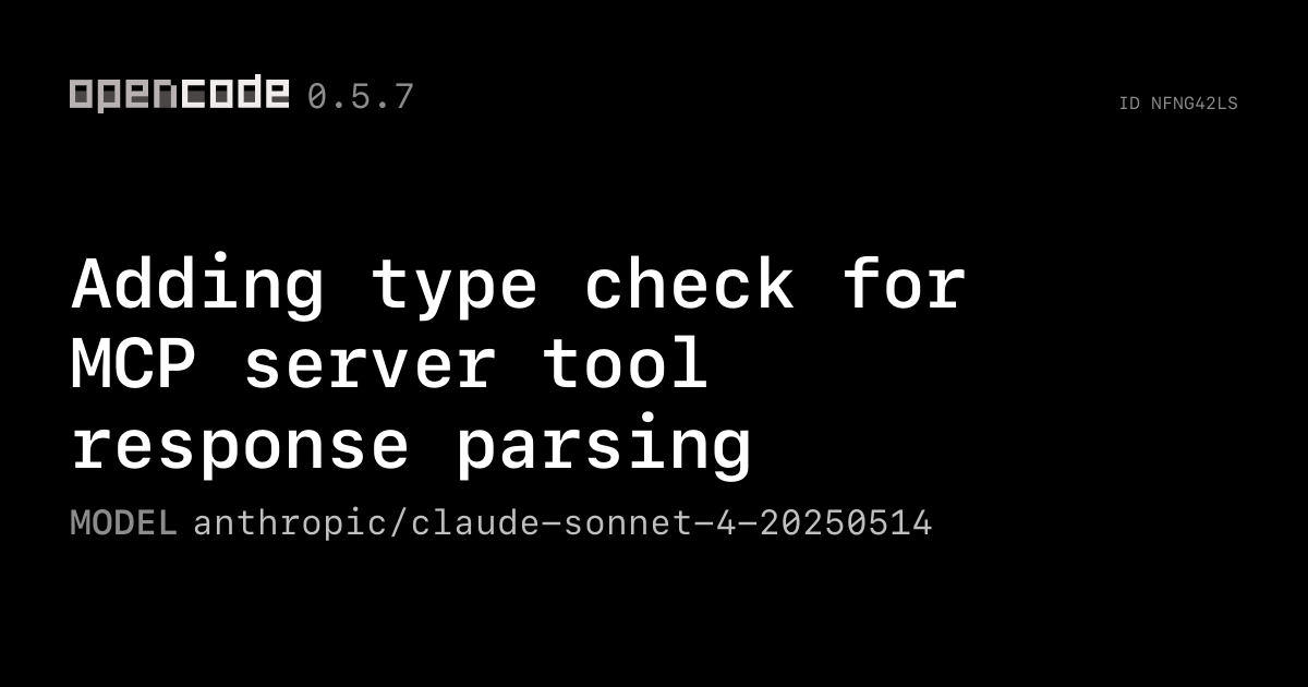 Adding%20type%20check%20for%20MCP%20server%20tool%20response%20par