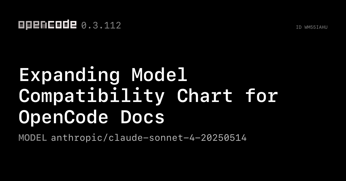 Expanding%20Model%20Compatibility%20Chart%20for%20OpenCode%20D