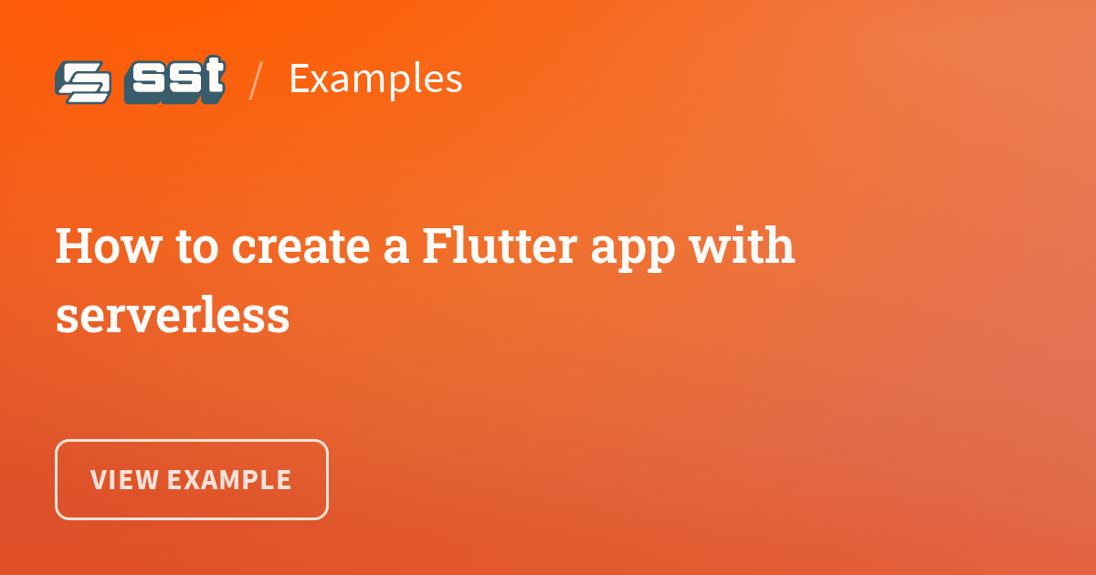 How to create a Flutter app with serverless