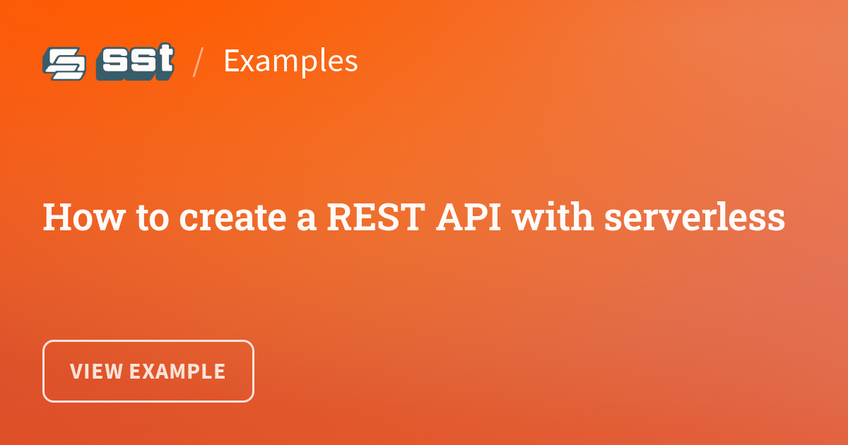 How To Create A REST API With Serverless