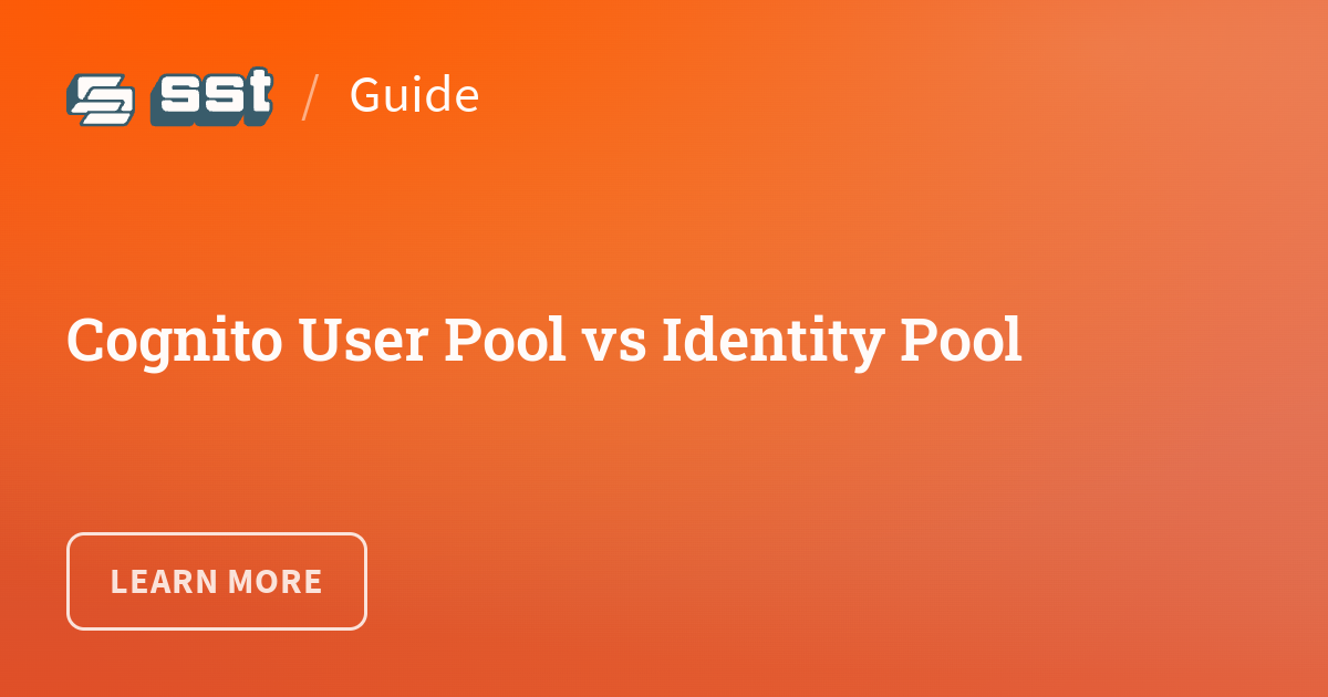 Cognito User Pool vs Identity Pool
